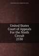 United States Court of Appeals For the Ninth Circuit. 2530, United States. Court of Appeals (9th Circuit) 