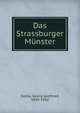 Das Strassburger Munster, Dehio, Georg Gottfried, 1850-1932 