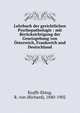 Lehrbuch der gerichtlichen Psychopathologie : mit Ber?cksichtigung der Gesetzgebung von ?sterreich, Frankreich und Deutschland, Krafft-Ebing, R. von (Richard), 1840-1902 