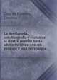 La Avellaneda, autobiograf?a y cartas de la ilustre poetisa hasta ahora in?ditas; con un pr?logo y una necrolog?a, Cruz de Fuentes, Lorenzo 