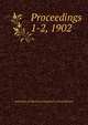 Proceedings. 1-2, 1902, Institution of Mechanical Engineers (Great Britain) 