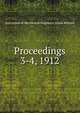 Proceedings. 3-4, 1912, Institution of Mechanical Engineers (Great Britain) 