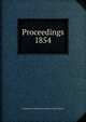 Proceedings. 1854, Institution of Mechanical Engineers (Great Britain) 
