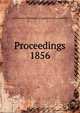Proceedings. 1856, Institution of Mechanical Engineers (Great Britain) 