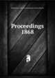 Proceedings. 1868, Institution of Mechanical Engineers (Great Britain) 