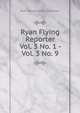 Ryan Flying Reporter. Vol. 3 No. 1 - Vol. 3 No. 9, Ryan Aeronautical Employees 