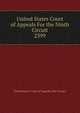 United States Court of Appeals For the Ninth Circuit. 2399, United States. Court of Appeals (9th Circuit) 
