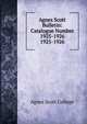 Agnes Scott Bulletin: Catalogue Number 1925-1926. 1925-1926, Agnes Scott College 