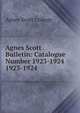 Agnes Scott Bulletin: Catalogue Number 1923-1924. 1923-1924, Agnes Scott College 