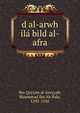 d al-arwh ila bild al-afra, Ibn Qayyim al-Jawzyah, Muammad ibn Ab Bakr, 1292-1350 
