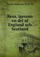 Resa, igenom en del af England och Scotland, Svedenstjerna, Eric Th 