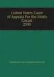 United States Court of Appeals For the Ninth Circuit. 2390, United States. Court of Appeals (9th Circuit) 