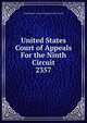 United States Court of Appeals For the Ninth Circuit. 2357, United States. Court of Appeals (9th Circuit) 