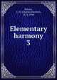 Elementary harmony. 3, Kitson, C. H. (Charles Herbert), 1874-1944 
