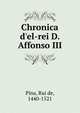Chronica d'el-rei D. Affonso III, Pina, Rui de, 1440-1521 