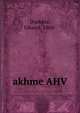 akhme AHV, Duckesz, Eduard, 1868- 