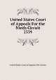 United States Court of Appeals For the Ninth Circuit. 2339, United States. Court of Appeals (9th Circuit) 