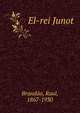 El-rei Junot, Brand?o, Raul, 1867-1930 