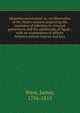 Identities ascertained, or, An illustration of Mr. Ware's opinion respecting the sameness of infection in venereal gonorrhoea and the ophthalmia of Egypt : with an examination of affinity between antient leprosy and lues, Ware, James, 1756-1815 