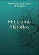 Mil e uma historias, Machado, Julio Cesar, 1835-1890 