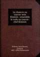 Le chancre ou couvre-sein f?minin : ensemble le voile ou couvre-chef f?minin, Polman, Jean,Brunet, Gustave, 1807-1896,Philomneste 