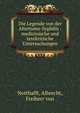 Die Legende von der Altertums-Syphilis : medizinische und textkritische Untersuchungen, Notthafft, Albrecht, Freiherr von 