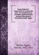 Gesta Federici I. imperatoris in Lombardia auct. cive mediolanensi (Annales mediolanenses maiores) Recognovit Oswaldus Holder-Egger, Holder-Egger, Oswald, 1851-1911 