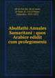 Abulfathi Annales Samaritani : quos Arabice edidit cum prolegomenis, Ab al-Fat ibn Ab al-asan, al-Smir, fl. 1355,Vilmar, Eduardus, 1832-1872 