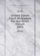 United States Court of Appeals For the Ninth Circuit. 1872, United States. Court of Appeals (9th Circuit) 