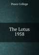 The Lotus. 1958, Peace College 