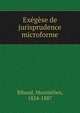 Exegese de jurisprudence microforme, Bibaud, Maximilien, 1824-1887 