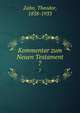 Kommentar zum Neuen Testament. 7, Zahn, Theodor, 1838-1933 