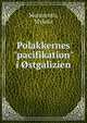 Polakkernes "pacifikation" i ?stgalizien, Morozenko, Mykola 