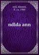 ndlda ann, erif, Ahmed, fl. ca. 1900 