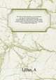 The Nova-Scotia calendar, or, An almanack for the year of the Christian ?r?, 1773 microform : and from the creation of the world . and in the thirteenth year of the reign of His Majesty's King George the Third . wherein is contained the eclipses of, A. Lilius 