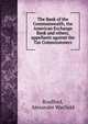 The Bank of the Commonwealth, the American Exchange Bank and others, appellants against the Tax Commissioners, Bradford, Alexander Warfield 