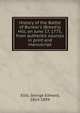 History of the Battle of Bunker's (Breed's) Hill, on June 17, 1775, from authentic sources in print and manuscript, Ellis George Edward 
