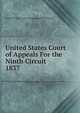 United States Court of Appeals For the Ninth Circuit. 1837, United States. Court of Appeals (9th Circuit) 