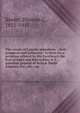The canals of Canada microform : their prospects and influence : written for a premium offered by His Excellency the Earl of Elgin and Kincardine, K.T., governor general of British North America, etc., etc., etc., Keefer, Thomas C., 1821-1915 