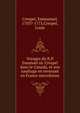 Voyages du R.P. Emanuel sic Crespel dans le Canada, et son naufrage en revenant en France microforme, Crespel, Emmanuel, 1703?-1775,Crespel, Louis 