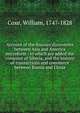 Account of the Russian discoveries between Asia and America microform : to which are added the conquest of Siberia, and the history of transactions and commerce between Russia and China, Coxe, William 