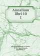 Annalium libri 10. 1, amzahibn al-Hasan, al-Isfahn, fl. 904-961,Gottwaldt, Josephus M. E. 