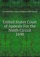United States Court of Appeals For the Ninth Circuit. 1690, United States. Court of Appeals (9th Circuit) 