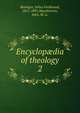 Encyclopdia of theology. 2, Raebiger, Julius Ferdinand, 1811-1891,Macpherson, John, M. A. 