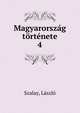 Magyarorszag tortenete, Szalay, L?szl? 