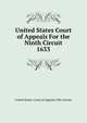 United States Court of Appeals For the Ninth Circuit. 1633, United States. Court of Appeals (9th Circuit) 