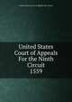 United States Court of Appeals For the Ninth Circuit. 1559, United States. Court of Appeals (9th Circuit) 
