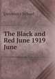 The Black and Red June 1919. June, University School 
