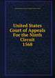 United States Court of Appeals For the Ninth Circuit. 1568, United States. Court of Appeals (9th Circuit) 