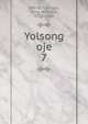 Yolsong oje. 7, 880-01 Chongjo, King of Korea, 1752-1800 